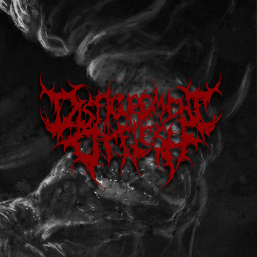 Disfigurement Of Flesh : Sickening Abstractions